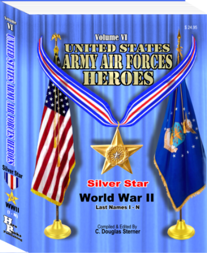Army Air Forces Silver Star Heroes